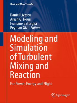 cover image of Modeling and Simulation of Turbulent Mixing and Reaction